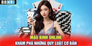 Mậu Binh Online – Khám Phá Những Quy Luật Cơ Bản